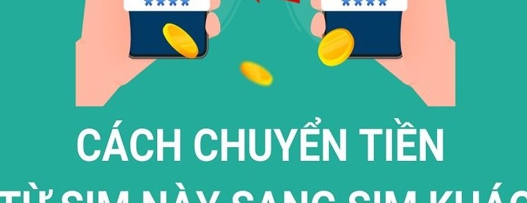 Hinh anh minh hoa huong dan quy trinh Cách chuyển tiền từ SIM này sang SIM khác Viettel, Vina, Mobifone online 2026 - Benh Vien Chu Thap Xanh
